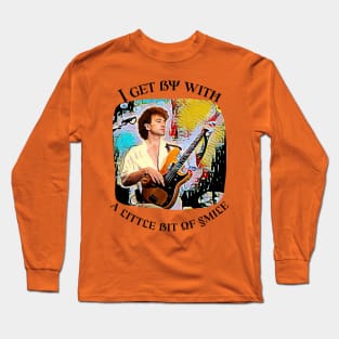 I get by with a little bit of SMILE (bass guitar player) Long Sleeve T-Shirt